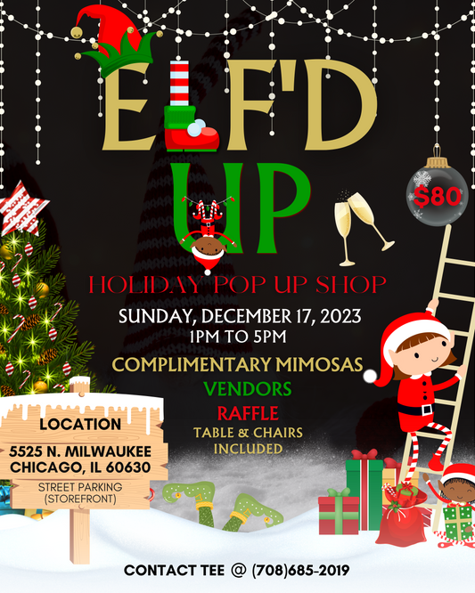 Elf’D Up Holiday PopUp